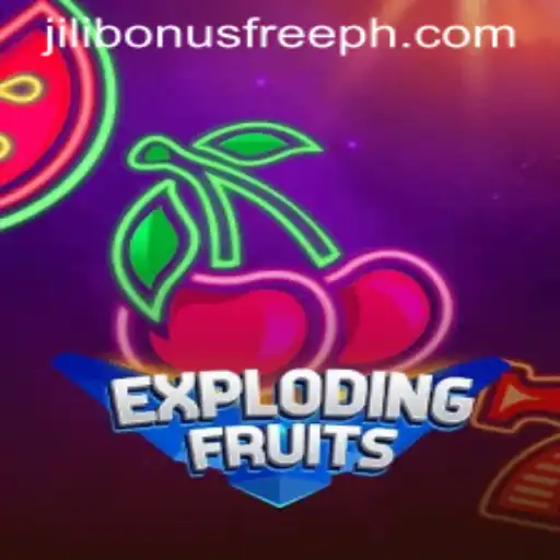 ExplodingFruits Game Overview and Jili Bonus Free Opportunities