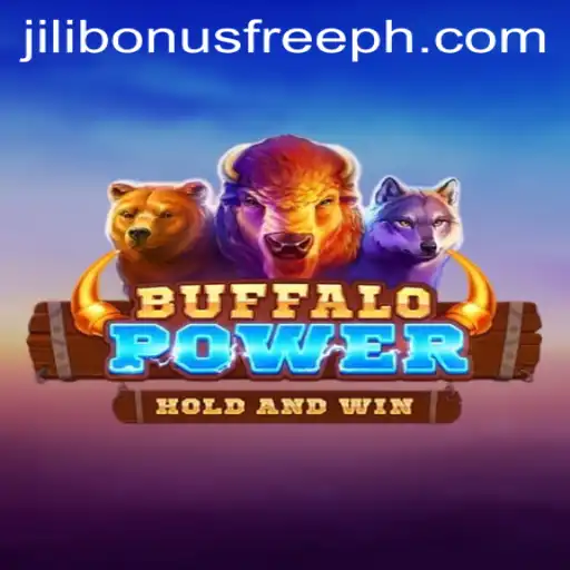 Exploring the Thrills of BuffaloPower and Jili Bonus Free