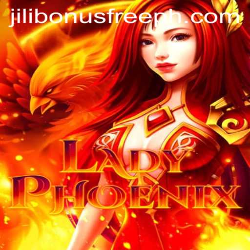 Exploring the Enchanting World of LadyPhoenix: Unraveling the Jili Bonus Free Feature