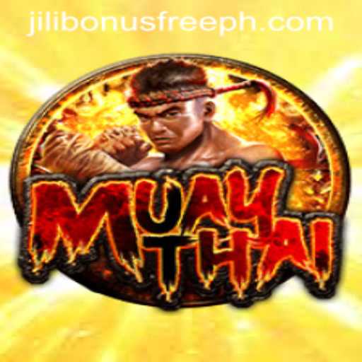Exploring the Thrilling World of MuayThai and Jili Bonus Free